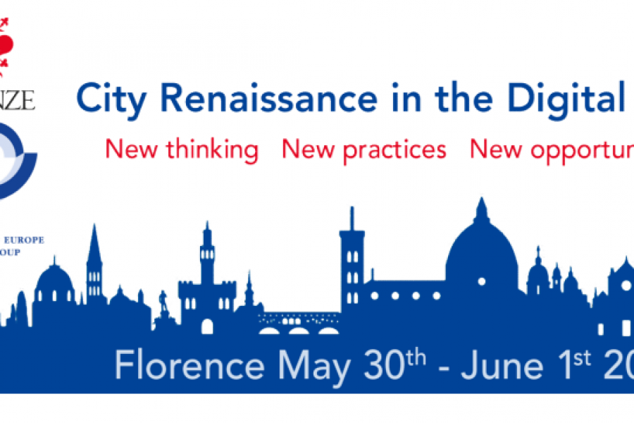 City Renaissance in the Digital Age, Florence May 30th – June 1st